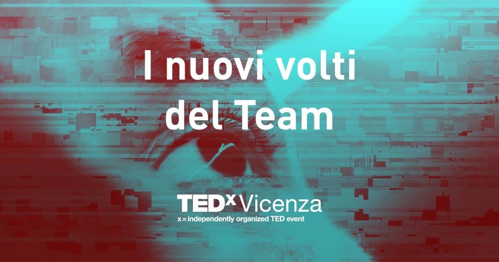 TEDxVicenza nuovi membri del team