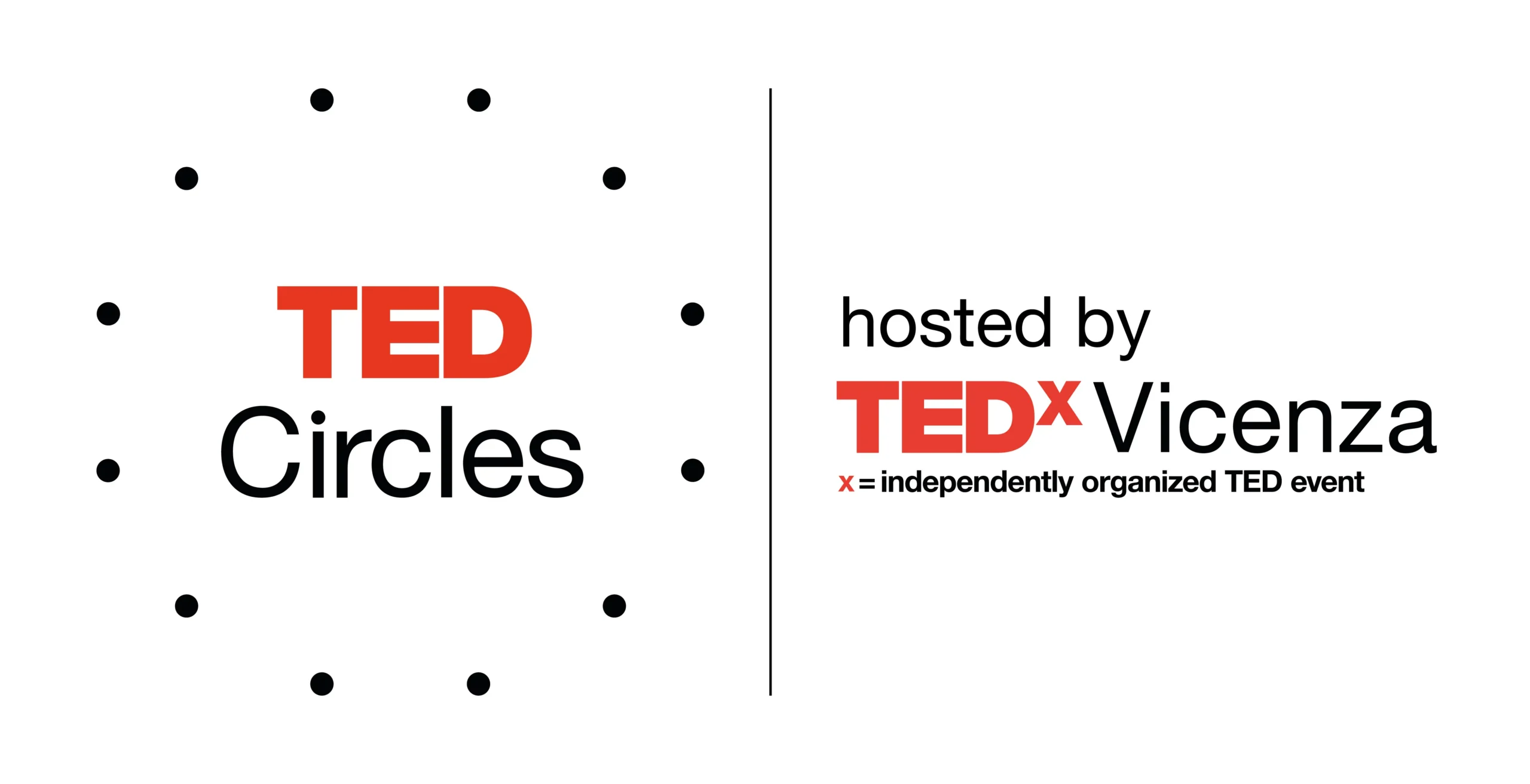 Grafica bianca con il logo TED Circles a sinistra e la dicitura “hosted by TEDxVicenza” a destra, che presenta l’iniziativa TED Circles ospitata da TEDxVicenza.
